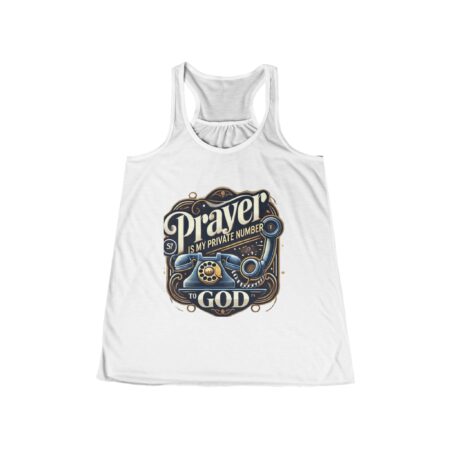 Prayer is My Private Number Women's Flowy Racerback Tank